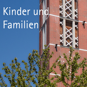 Kinder und Familien in der Andreaskirche München Fürstenried